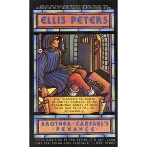 Brother Cadfael's Penance -- Ellis Peters